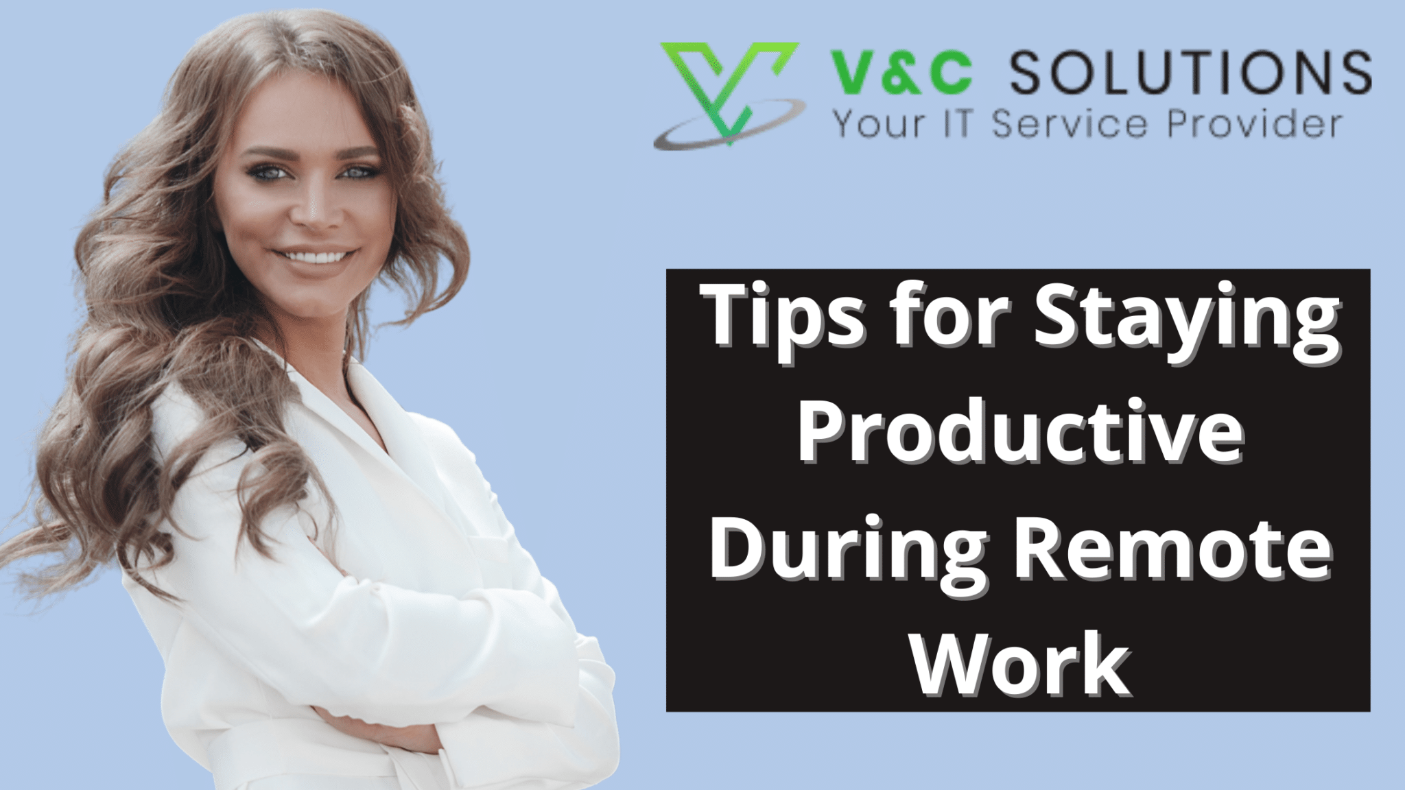 Tips for Staying Productive During Remote Work