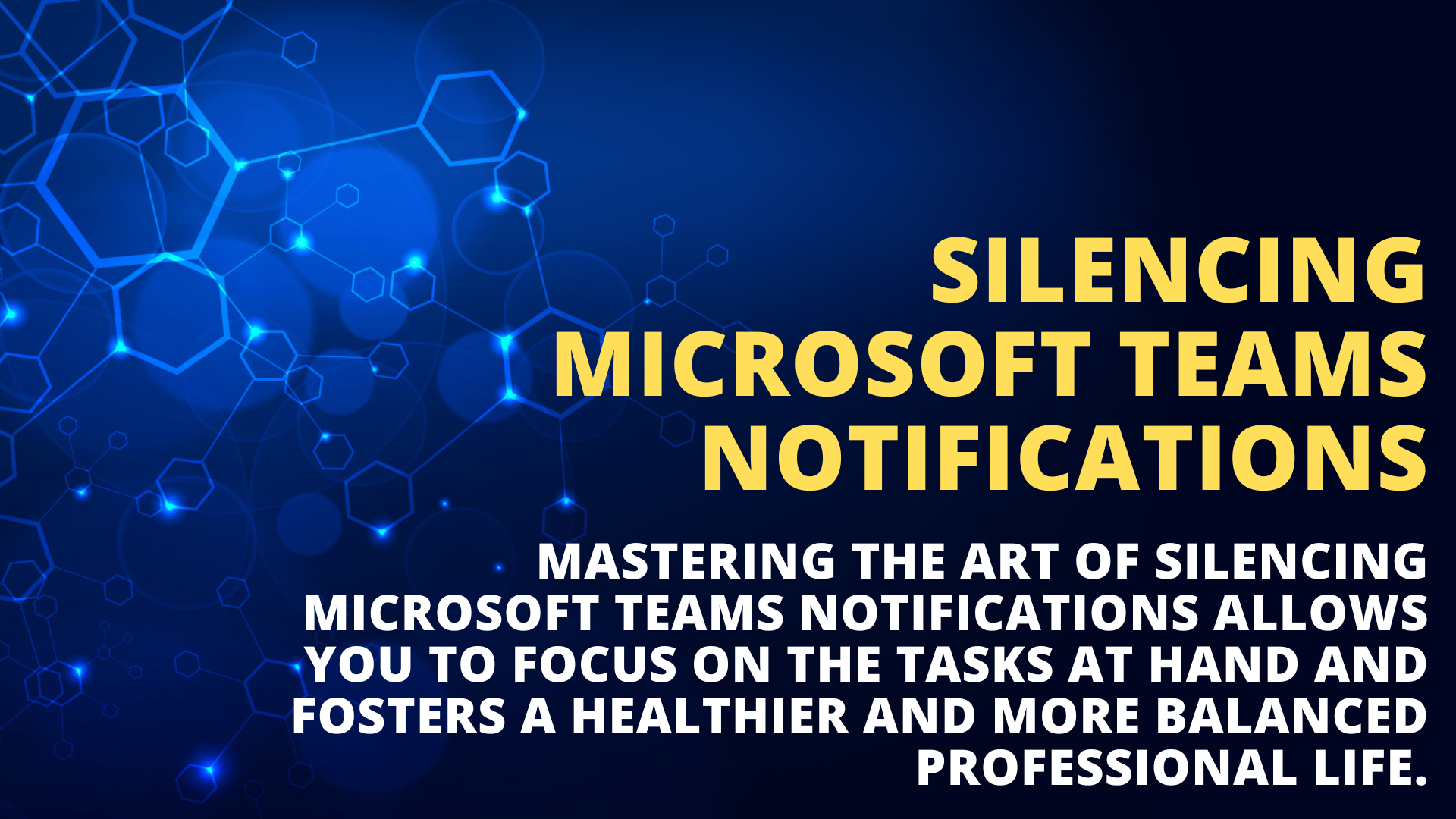 Silencing Microsoft Teams Notifications